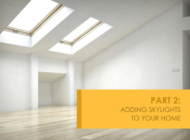 Skylights to Your Home